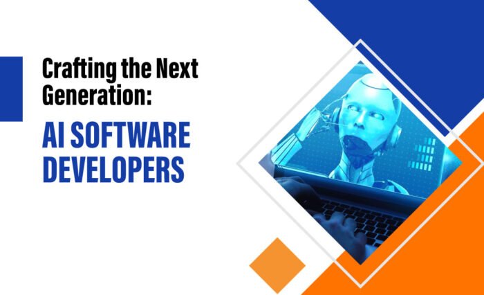 AI Software Developers: Crafting the Next Generation of Intelligent System